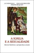 A Igreja e a Sexualidade