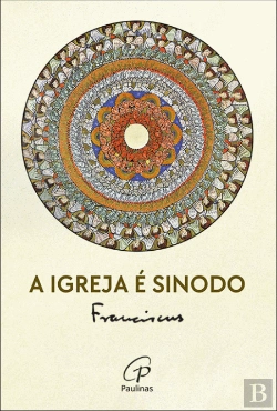 Bertrand.pt - A Igreja é Sínodo
