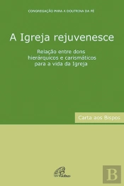 A Igreja Rejuvenesce - Carta Aos Bispos