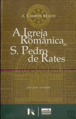 Bertrand.pt - A Igreja Românica de S. Pedro de Rates