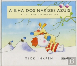 Bertrand.pt - A Ilha dos Narizes Azuis - Ploo e a Árvore dos Guizos 
