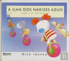 A Ilha dos Narizes Azuis - Ploo e as Bocobiclas