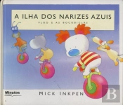 A Ilha dos Narizes Azuis - Ploo e as Bocobiclas