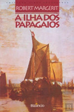 Bertrand.pt - A Ilha dos Papagaios