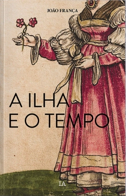 Bertrand.pt - A Ilha e o Tempo