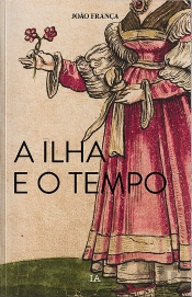 A Ilha e o Tempo