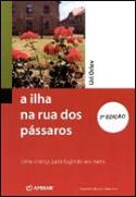 A Ilha na Rua dos Pássaros