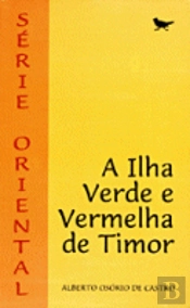 A Ilha Verde e Vermelha de Timor