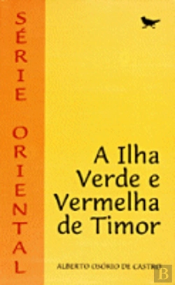 Bertrand.pt - A Ilha Verde e Vermelha de Timor