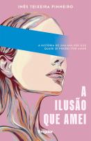 A ilusão que amei