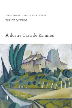 Bertrand.pt - A Ilustre Casa de Ramires