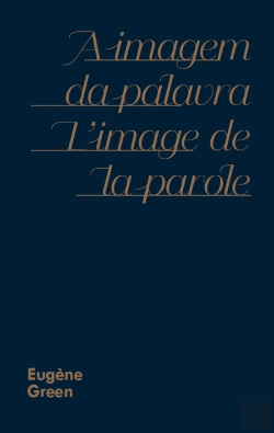Bertrand.pt - A Imagem da Palavra | L'Image de la Parole