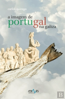 Bertrand.pt - A Imagem de Portugal na Galiza