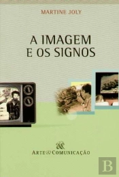 A Imagem e os Signos
