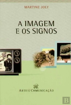 Bertrand.pt - A Imagem e os Signos