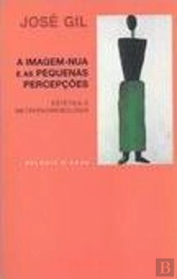 Bertrand.pt - A Imagem Nua e as Pequenas Percepções