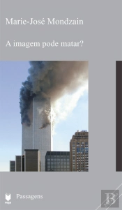 A Imagem Pode Matar?
