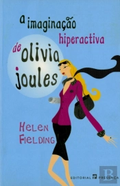 A Imaginação Hiperactiva de Olivia Joules