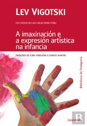A Imaxinación E A Expresión Artística Na Infancia