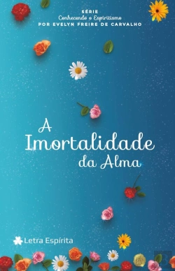 Bertrand.pt - A Imortalidade Da Alma