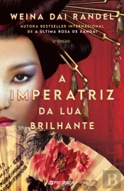 A Imperatriz da Lua Brilhante