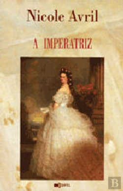 Bertrand.pt - A Imperatriz