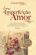 A Imperfeição do Amor