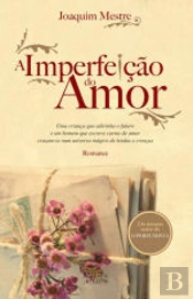 A Imperfeição do Amor