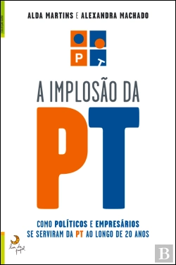Bertrand.pt - A Implosão da PT