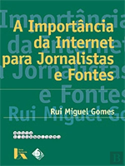 Bertrand.pt - A Importância da Internet para Jornalistas e Fontes