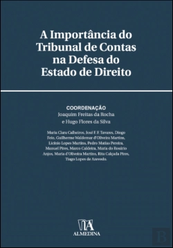 Bertrand.pt - A Importância do Tribunal de Contas na Defesa do Estado de Direito