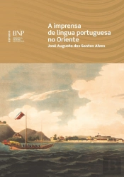 A Imprensa de Língua Portuguesa no Oriente
