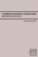 A Imprensa Famalicense nos Séculos XIX e XX