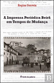 A Imprensa Periódica Beirã em Tempos de Mudança