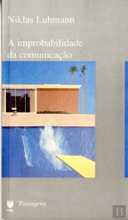 Bertrand.pt - A Improbabilidade da Comunicação
