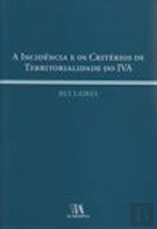 A Incidência e os Critérios de Territorialidade do IVA