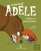 A Incrível Adele - Abaixo os Palermoides!
