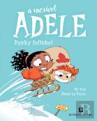 A Incrível Adele - Funky Fofinho!