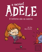 A Incrível Adele: O Inferno São os Outros
