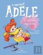 A Incrível Adele - O Regresso das Lições