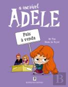 A Incrível Adele - Pais à Venda