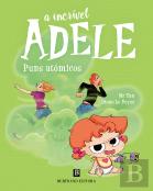 A Incrível Adele - Puns atómicos