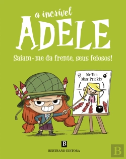 Bertrand.pt - A Incrível Adele: Saiam-me da Frente seus Feiosos!
