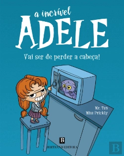 Bertrand.pt - A Incrível Adele: Vai Ser de Perder a Cabeça!