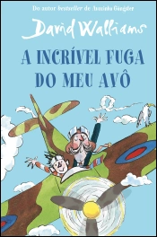 A Incrível Fuga do Meu Avô