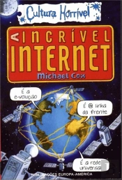 A Incrível Internet