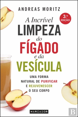 Bertrand.pt - A Incrível Limpeza do Fígado e da Vesícula