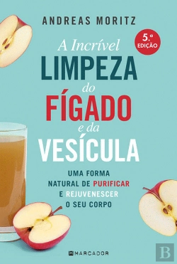 Bertrand.pt - A Incrível Limpeza do Fígado e da Vesícula