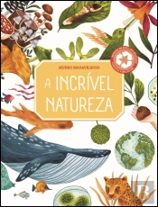 A Incrível Natureza