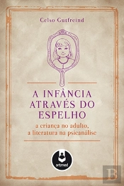 A Infância Através do Espelho